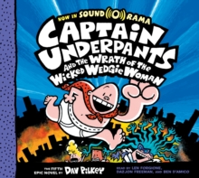 Image for Captain Underpants and the Wrath of the Wicked Wedgie Woman (Captain Underpants #5)