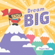 Dream Big