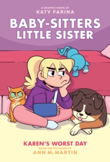 Image for Karen's Worst Day: A Graphic Novel (Baby-Sitters Little Sister #3)