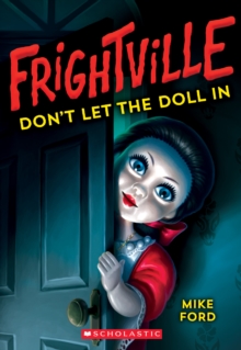 Image for Don't Let the Doll In (Frightville #1)