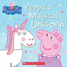 Image for Peppa Pig: Peppa's Magical Unicorn