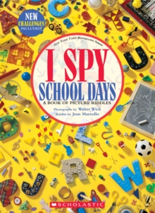 Image for I Spy School Days: A Book of Picture Riddles