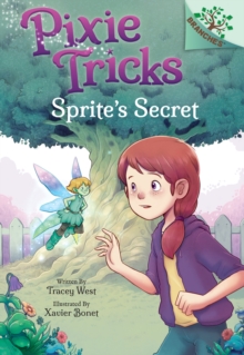 Image for Sprite's Secret: A Branches Book (Pixie Tricks #1)