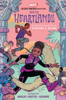 Image for Shuri and T'Challa: Into the Heartlands (A Black Panther graphic novel)