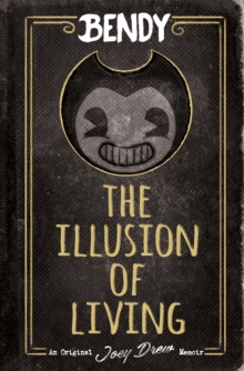 Image for Bendy: The Illusion of Living