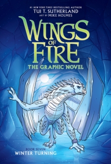 Image for Winter Turning: A Graphic Novel (Wings of Fire Graphic Novel #7)