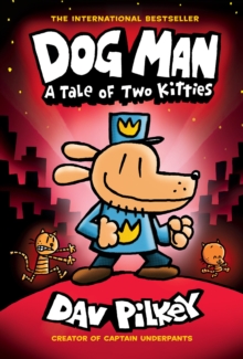 Image for Dog Man 3: A Tale of Two Kitties HB (NE)