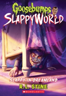 Image for Slappy in Dreamland (Goosebumps SlappyWorld #16)