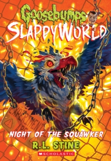 Image for Night of the Squawker (Goosebumps SlappyWorld #18)