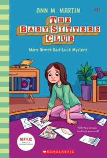 Image for Mary Anne's Bad Luck Mystery (The Baby-Sitters Club #17)