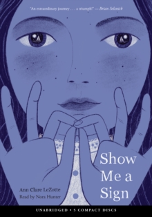 Image for Show Me a Sign (Show Me a Sign Trilogy, Book 1)