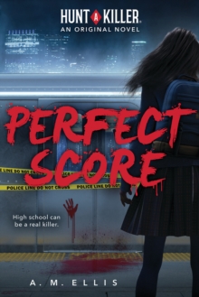 Image for Perfect Score (Hunt a Killer, Original Novel 1)