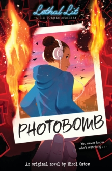 Image for Photobomb (Lethal Lit, Novel #2)