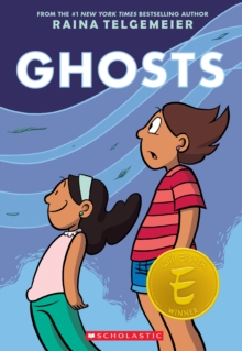 Image for Ghosts: A Graphic Novel