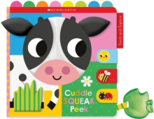 Image for Cuddle Squeak Peek Cloth Book: Scholastic Early Learners (Touch and Explore)