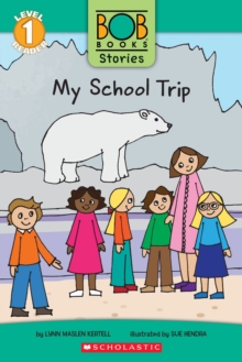 Image for Bob Book Stories: My School Trip