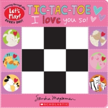 Image for Tic-Tac-Toe: I Love You So! (A Let's Play! Board Book)