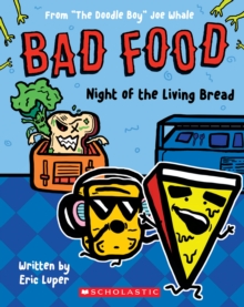 Image for Bad Food 5: Night of the Living Bread
