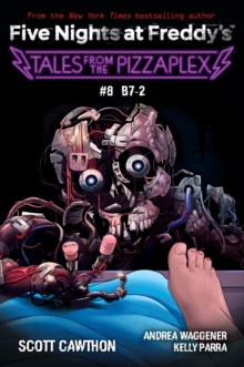 Image for B-7: An AFK Book (Five Nights at Freddy's: Tales from the Pizzaplex #8)