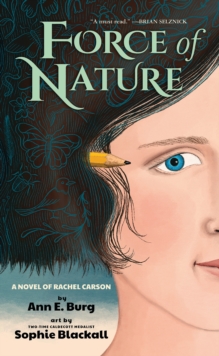 Image for Force of Nature: A Novel of Rachel Carson