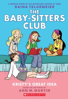 Image for Kristy's Great Idea: A Graphic Novel (The Baby-Sitters Club #1)