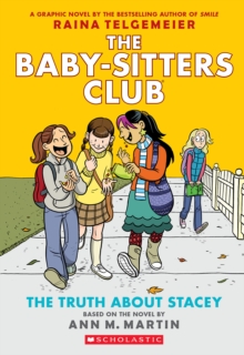Image for The Truth About Stacey: A Graphic Novel (The Baby-Sitters Club #2)