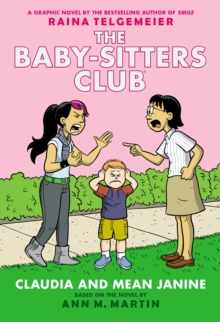 Image for Claudia and Mean Janine: A Graphic Novel (The Baby-Sitters Club #4)