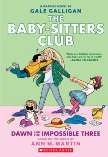 Image for Dawn and the Impossible Three: A Graphic Novel (The Baby-Sitters Club #5)