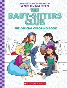 Image for The Baby-Sitter's Club: The Official Colouring Book