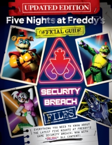 Image for Five Nights at Freddy's: The Security Breach Files - Updated Guide