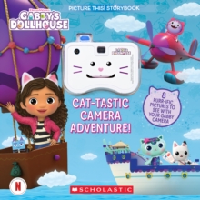 Image for Cat-tastic Camera Adventure! (Gabby's Dollhouse) A Picture This! Storybook