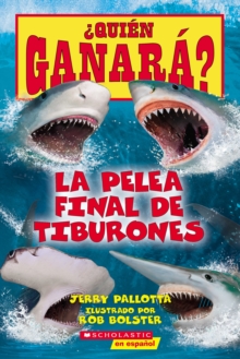 Image for Quien ganara? La pelea final de tiburones (Who Would Win?: Ultimate Shark Rumble)