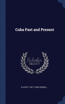 Image for CUBA PAST AND PRESENT