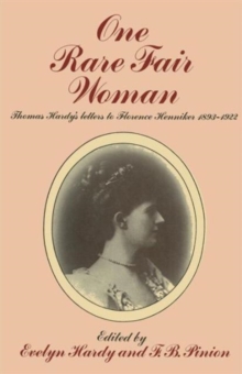 Image for One Rare Fair Woman : Thomas Hardy's Letters to Florence Henniker 1893-1922
