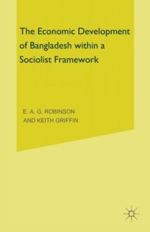 Image for The Economic Development of Bangladesh within a Socialist Framework