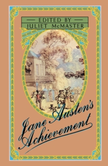 Image for Jane Austen's Achievement: Papers Delivered at the Jane Austen Bicentennial Conference at the University of Alberta