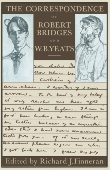 Image for The Correspondence of Robert Bridges and W.b. Yeats
