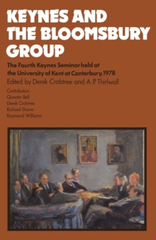 Image for Keynes and the Bloomsbury group