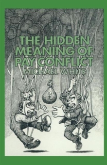 Image for The Hidden Meaning of Pay Conflict
