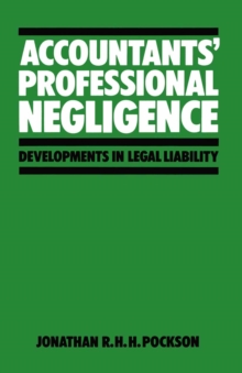 Image for Accountants' professional negligence: developments in legal liability