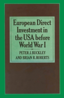 Image for European Direct Investment in the U.s.a. Before World War I