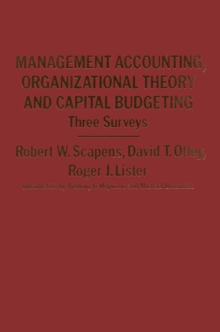 Image for Management Accounting, Organizational Theory and Capital Budgeting: 3Surveys