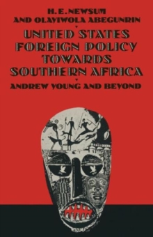 Image for United States Foreign Policy Towards Southern Africa