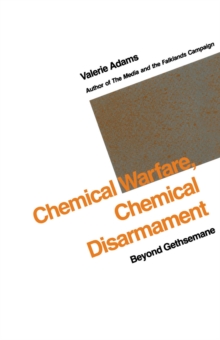 Image for Chemical Warfare, Chemical Disarmament: Beyond Gethsemane