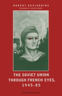 Image for The Soviet Union Through French Eyes, 1945-85