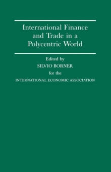 Image for International Finance and Trade in a Polycentric World