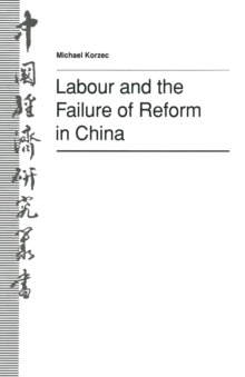 Image for Labour and the Failure of Reform in China