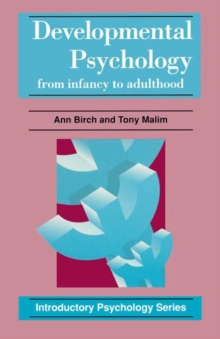 Image for Developmental Psychology: From Infancy to Adulthood