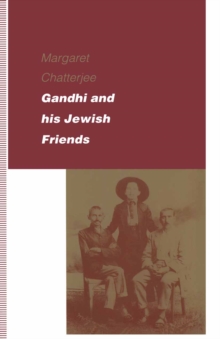 Image for Gandhi and His Jewish Friends