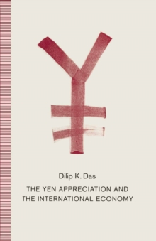 Image for The Yen Appreciation and the International Economy